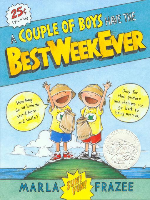 Title details for A Couple of Boys Have the Best Week Ever by Marla Frazee - Wait list